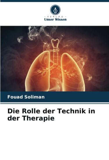 Die Rolle der Technik in der Therapie