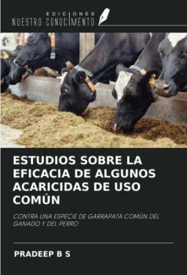 ESTUDIOS SOBRE LA EFICACIA DE ALGUNOS ACARICIDAS DE USO COMÚN