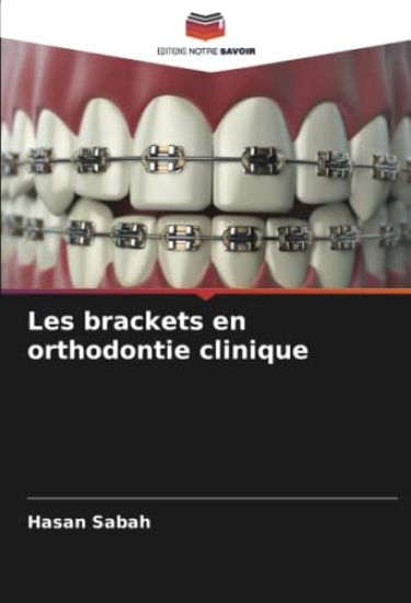 Les brackets en orthodontie clinique