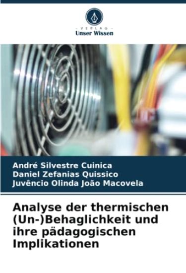Analyse der thermischen (Un-)Behaglichkeit und ihre pädagogischen Implikationen