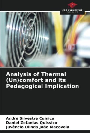 Analysis of Thermal (Un)comfort and its Pedagogical Implication