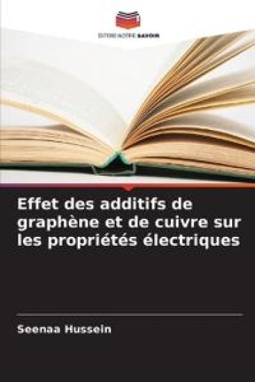 Effet des additifs de graphène et de cuivre sur les propriétés électriques