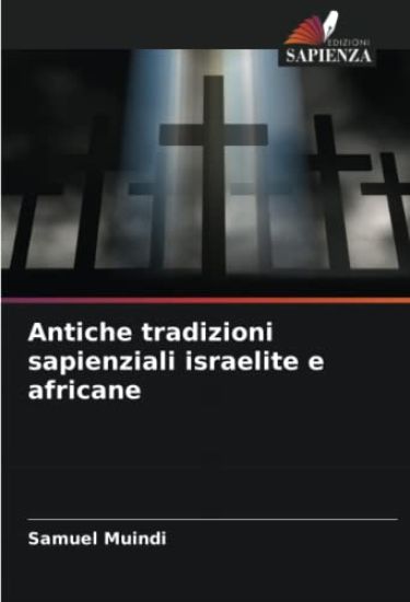 Antiche tradizioni sapienziali israelite e africane