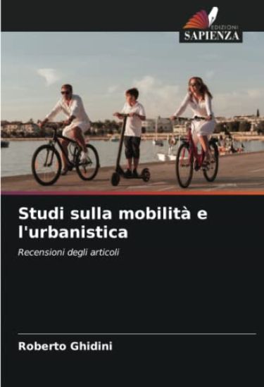 Studi sulla mobilità e l'urbanistica