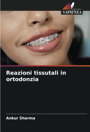 Reazioni tissutali in ortodonzia