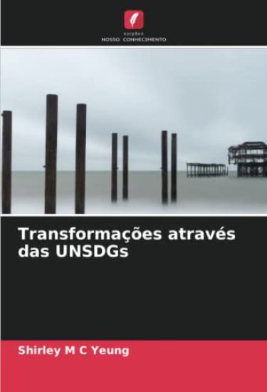 Transformações através das UNSDGs