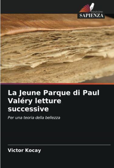 La Jeune Parque di Paul Valéry letture successive