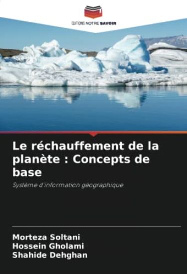 Le réchauffement de la planète