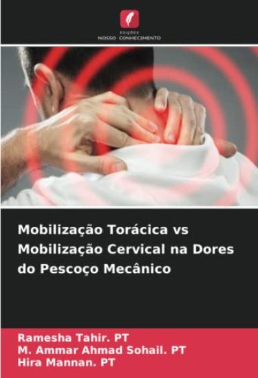 Mobilização Torácica vs Mobilização Cervical na Dores do Pescoço Mecânico