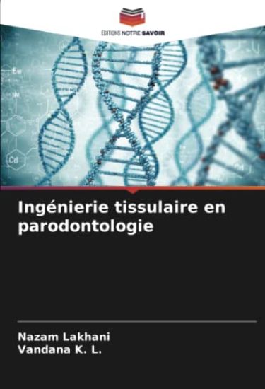 Ingénierie tissulaire en parodontologie