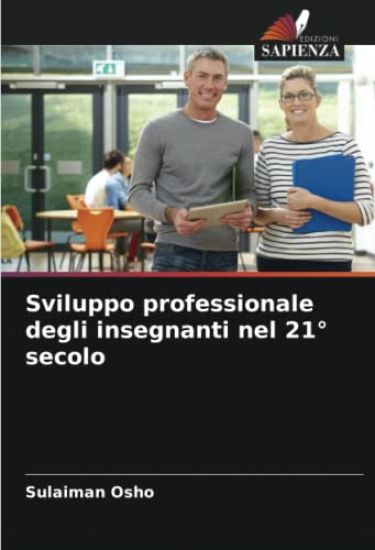 Sviluppo professionale degli insegnanti nel 21° secolo