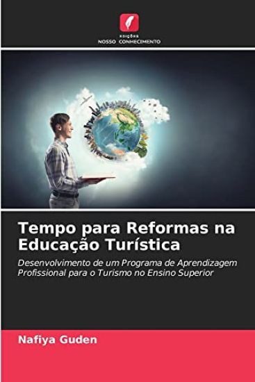 Tempo para Reformas na Educação Turística