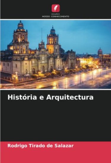 História e Arquitectura