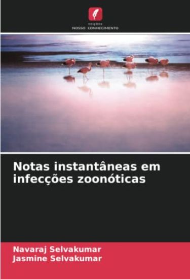 Notas instantâneas em infecções zoonóticas