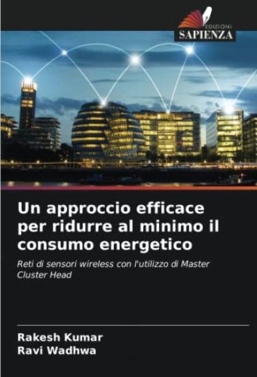 Un approccio efficace per ridurre al minimo il consumo energetico