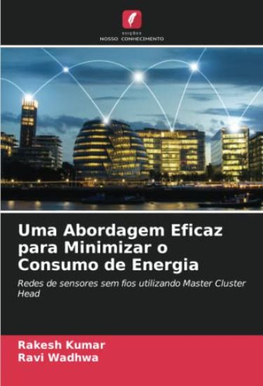 Uma Abordagem Eficaz para Minimizar o Consumo de Energia
