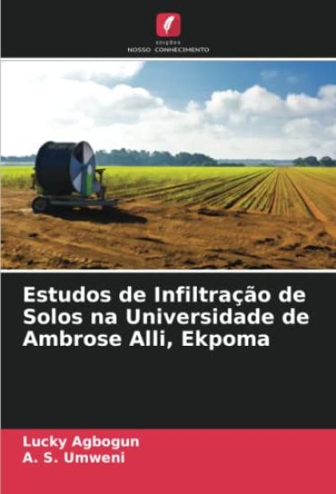 Estudos de Infiltração de Solos na Universidade de Ambrose Alli, Ekpoma