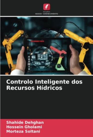 Controlo Inteligente dos Recursos Hídricos