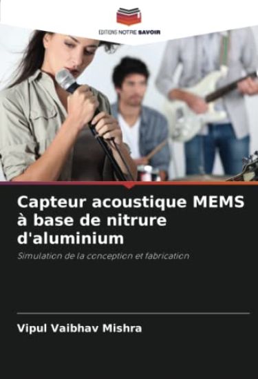 Capteur acoustique MEMS à base de nitrure d'aluminium