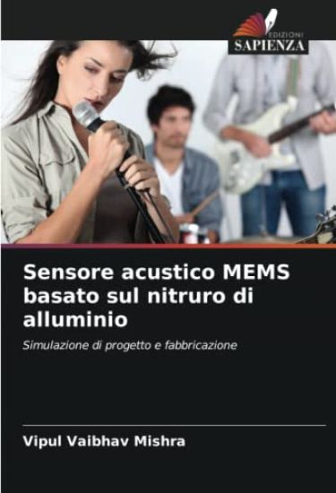 Sensore acustico MEMS basato sul nitruro di alluminio