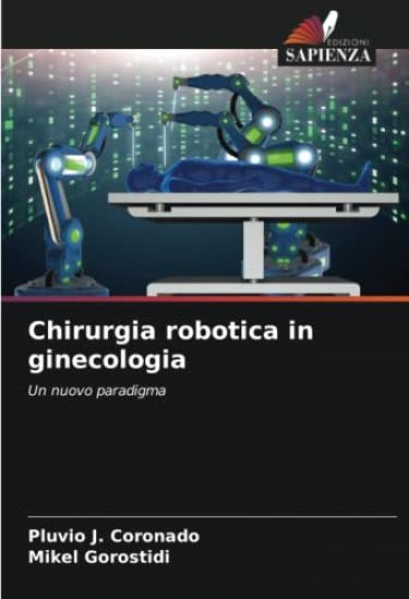 Chirurgia robotica in ginecologia