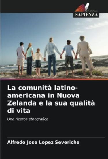 La comunità latino-americana in Nuova Zelanda e la sua qualità di vita