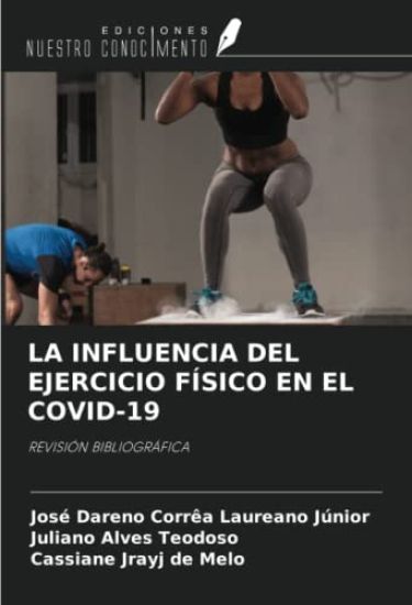 LA INFLUENCIA DEL EJERCICIO FÍSICO EN EL COVID-19