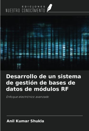 Desarrollo de un sistema de gestión de bases de datos de módulos RF