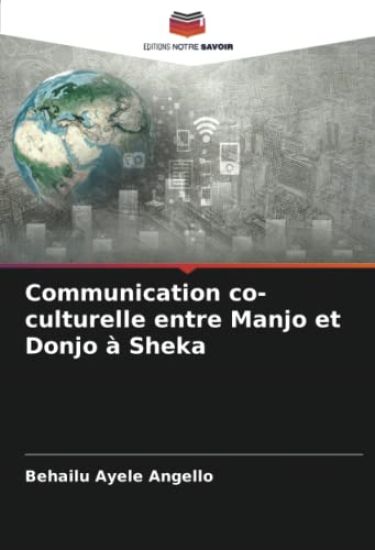 Communication co-culturelle entre Manjo et Donjo à Sheka