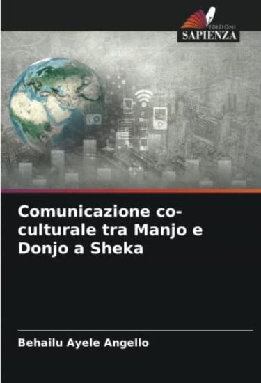 Comunicazione co-culturale tra Manjo e Donjo a Sheka