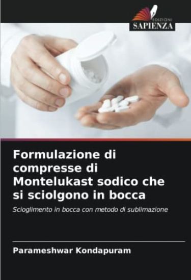 Formulazione di compresse di Montelukast sodico che si sciolgono in bocca