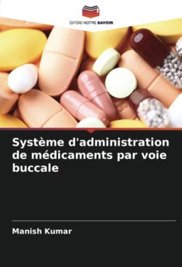 Système d'administration de médicaments par voie buccale