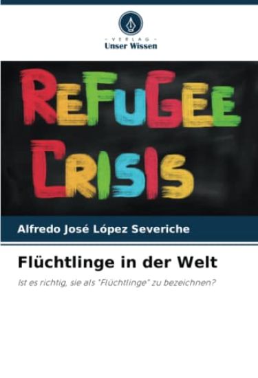 Flüchtlinge in der Welt