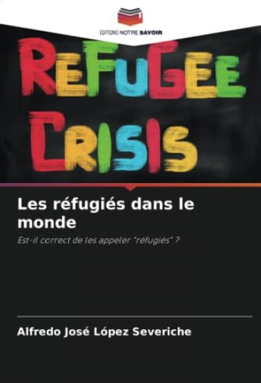 Les réfugiés dans le monde