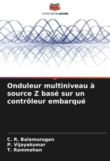 Onduleur multiniveau à source Z basé sur un contrôleur embarqué