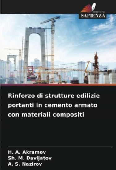 Rinforzo di strutture edilizie portanti in cemento armato con materiali compositi