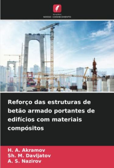 Reforço das estruturas de betão armado portantes de edifícios com materiais compósitos