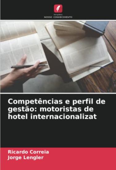 Competências e perfil de gestão: motoristas de hotel internacionalizat