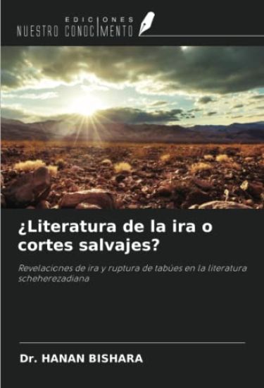 ¿Literatura de la ira o cortes salvajes?