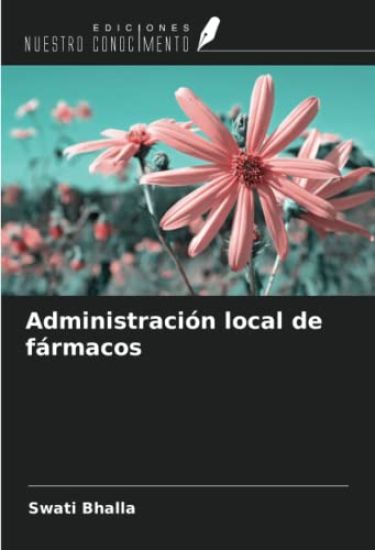 Administración local de fármacos