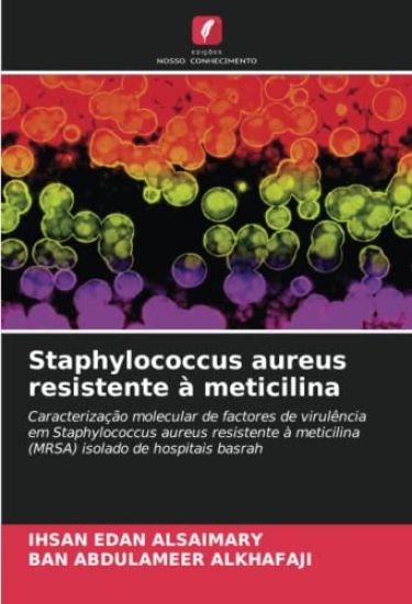 Staphylococcus aureus resistente à meticilina