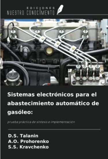 Sistemas electrónicos para el abastecimiento automático de gasóleo: