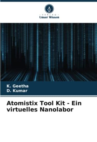 Atomistix Tool Kit - Ein virtuelles Nanolabor