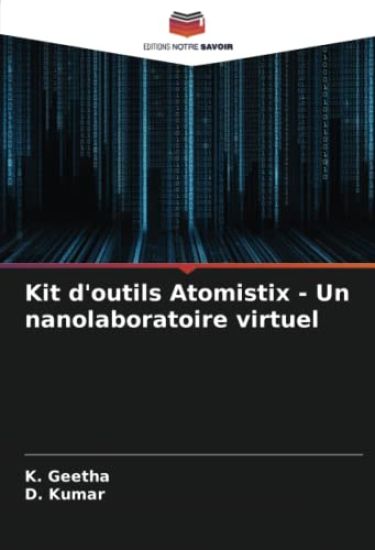 Kit d'outils Atomistix - Un nanolaboratoire virtuel