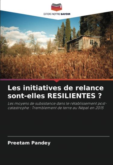 Les initiatives de relance sont-elles RESILIENTES ?