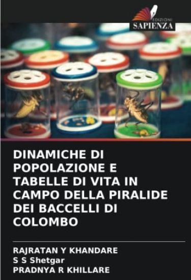 DINAMICHE DI POPOLAZIONE E TABELLE DI VITA IN CAMPO DELLA PIRALIDE DEI BACCELLI DI COLOMBO