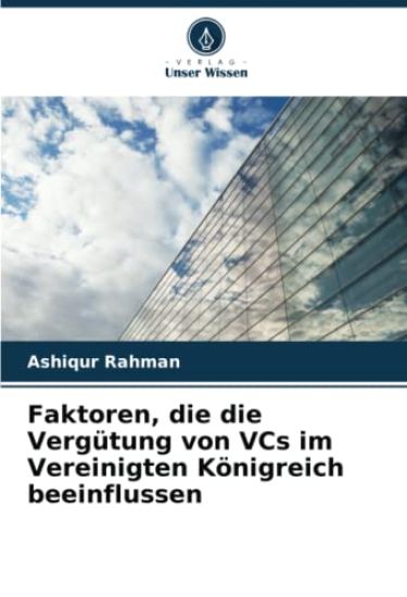 Faktoren, die die Vergütung von VCs im Vereinigten Königreich beeinflussen
