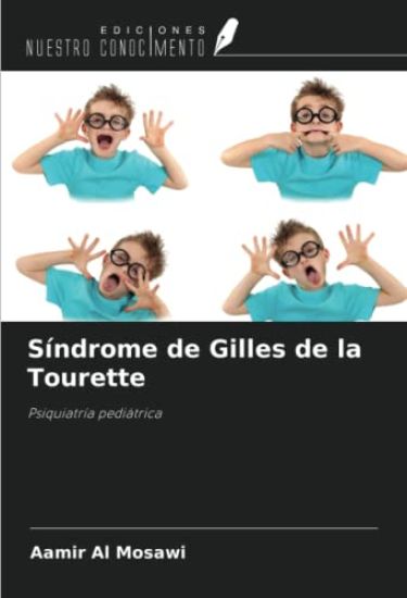 Síndrome de Gilles de la Tourette