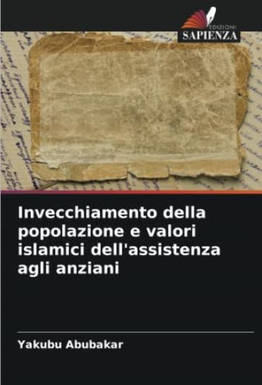 Invecchiamento della popolazione e valori islamici dell'assistenza agli anziani