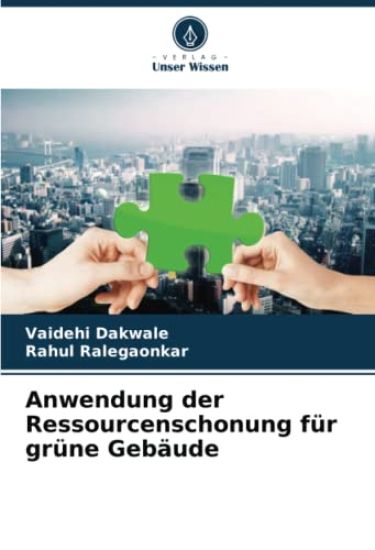 Anwendung der Ressourcenschonung für grüne Gebäude